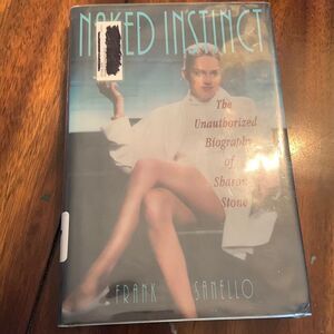 Naked instinct the unauthorized biography of Sharon Stone preloved ❤️